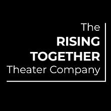 The Rising Together Theater Company avatar photo