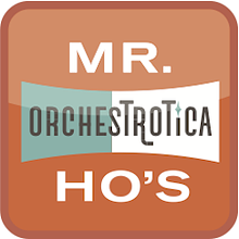 Mr. Ho's Orchestrotica avatar photo
